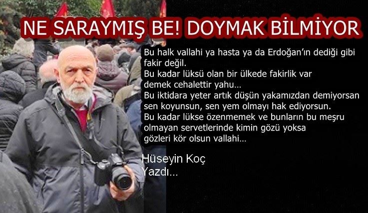 NE SARAYMIŞ BE! DOYMAK BİLMİYOR…