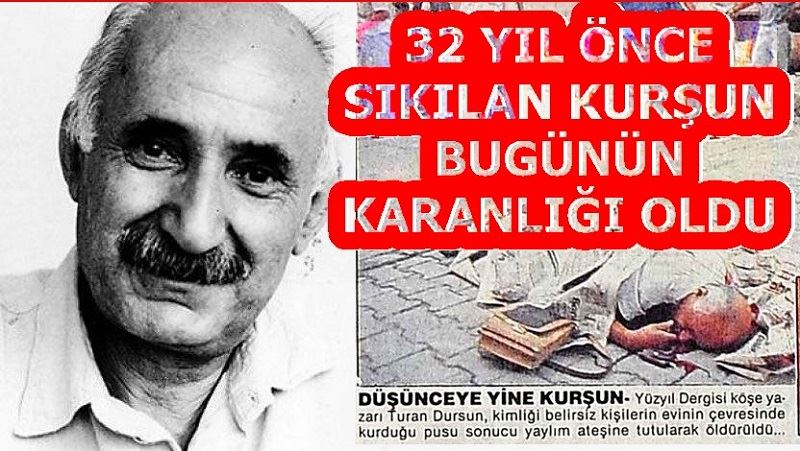 32 YIL ÖNCE DÜŞÜNCEYE SIKILAN KURŞUN 