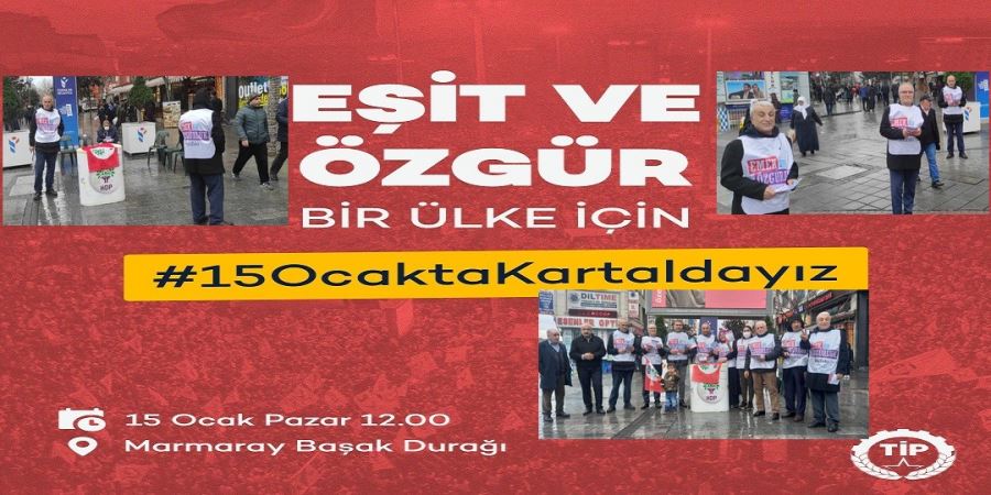 ESENLER’DEKİ EMEK VE ÖZGÜRLÜK İTTİFAKI KARTAL MİTİNGİNE HAZIR 