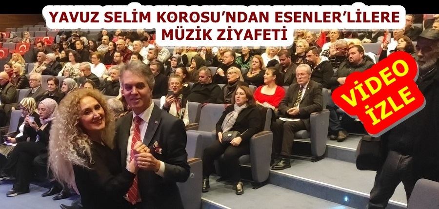 YAVUZ SELİM KOROSU’NDAN MUHTEŞEM KONSER