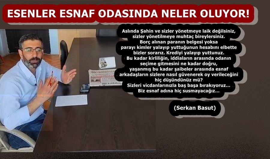 ESENLER ESNAF ODASINDA NELER OLUYOR!