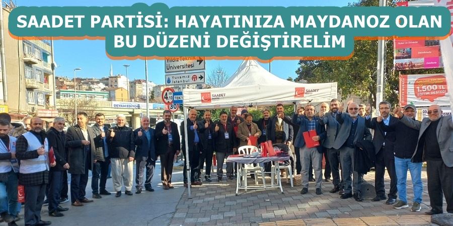 SAADET PARTİSİ: HAYATINIZA MAYDANOZ OLAN BU DÜZENİ DEĞİŞTİRELİM 