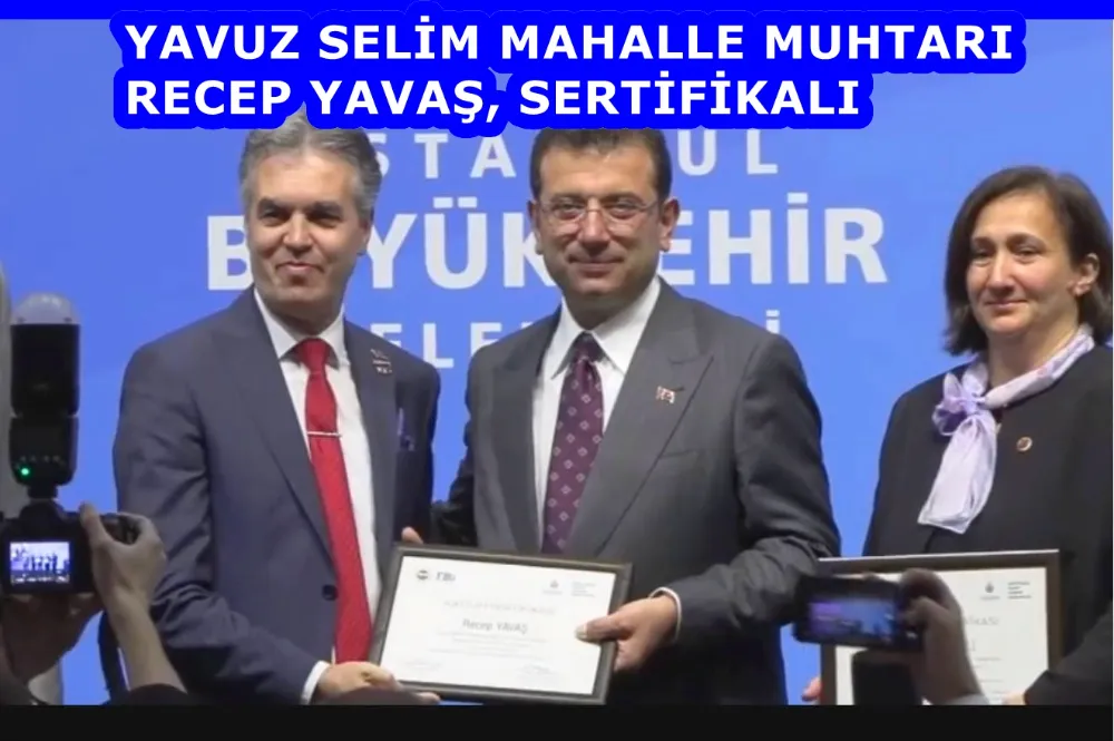   SERTİFİKALI MUHTARIMIZ RECEP YAVAŞ