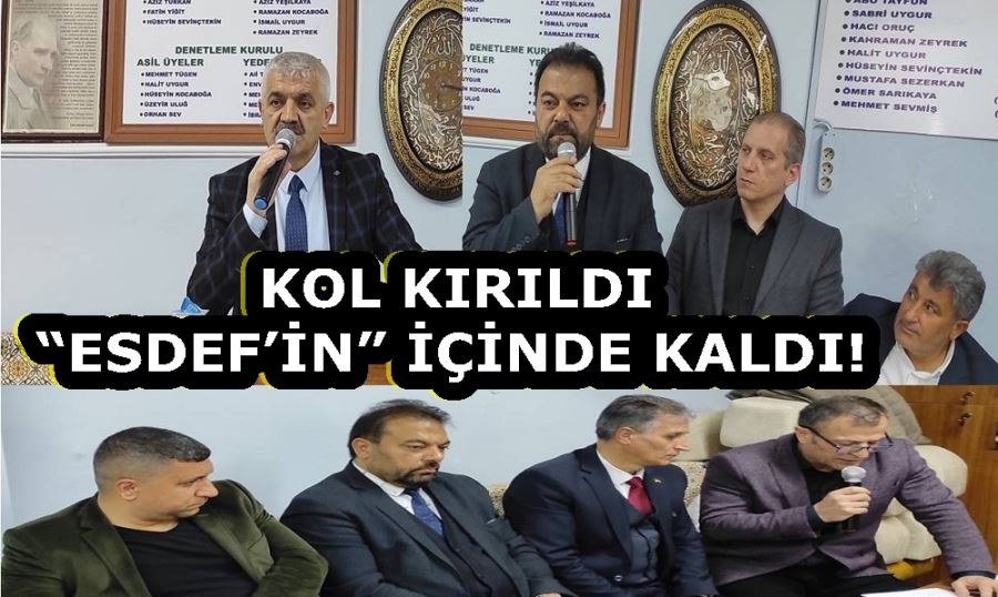 KOL KIRILDI “ESDEF’İN” İÇİNDE KALDI!