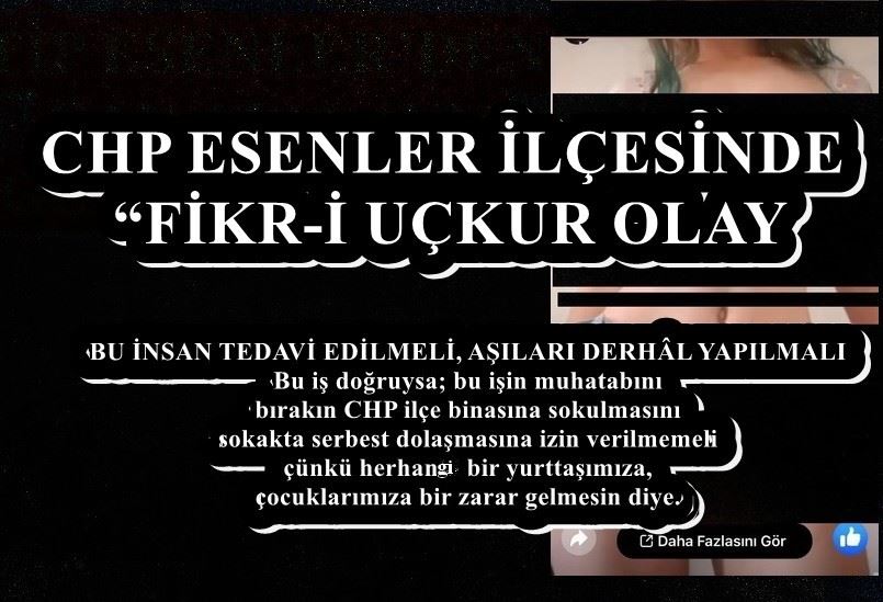 CHP ESENLER İLÇESİNDE “FİKR-İ UÇKUR OLAY