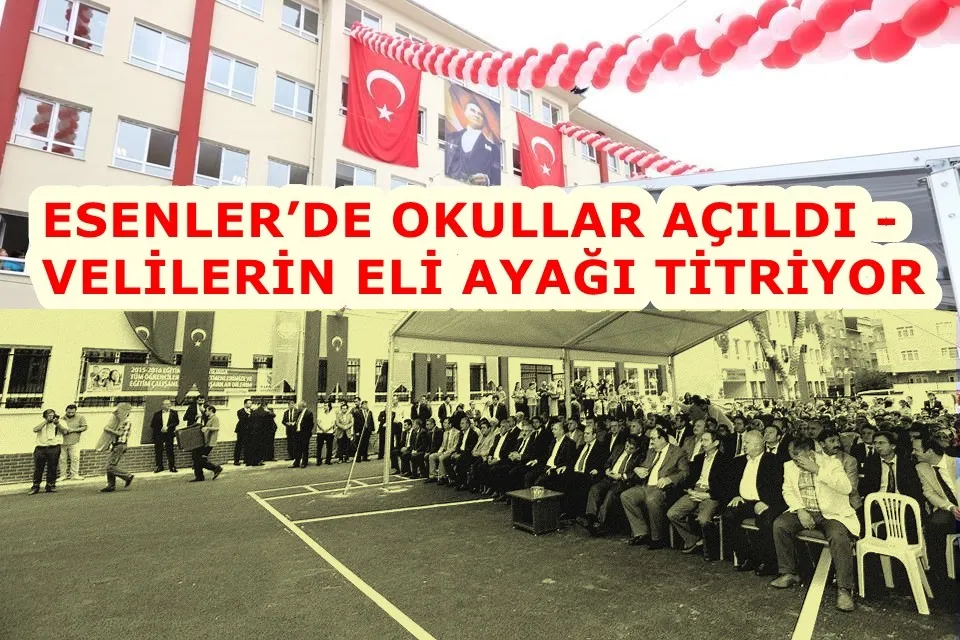 ESENLER’DE OKULLAR AÇILDI -  VELİLERİN ELİ AYAĞI TİTRİYOR