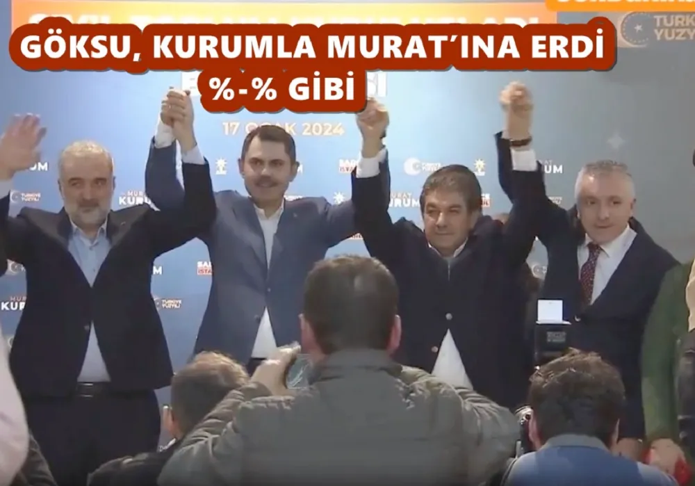 GÖKSU, KURUMLA MURAT’INA ERDİ %-% GİBİ