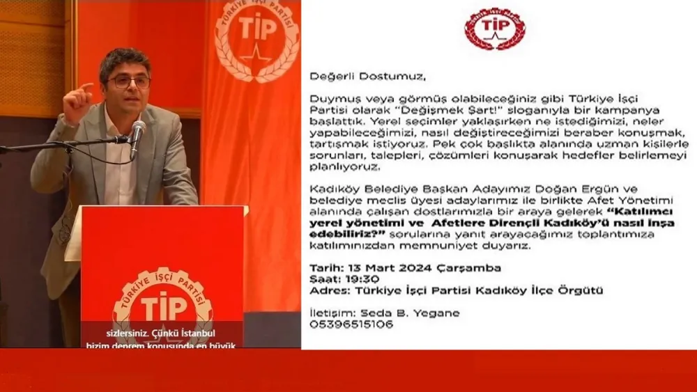 TİP’TEN  “DEĞİŞMEK ŞART!” KAMPANYASINA DAVET!