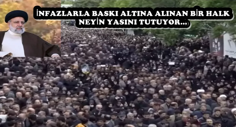 İNFAZLARLA BASKI ALTINA ALINAN BİR HALK NEYİN YASINI TUTUYOR…