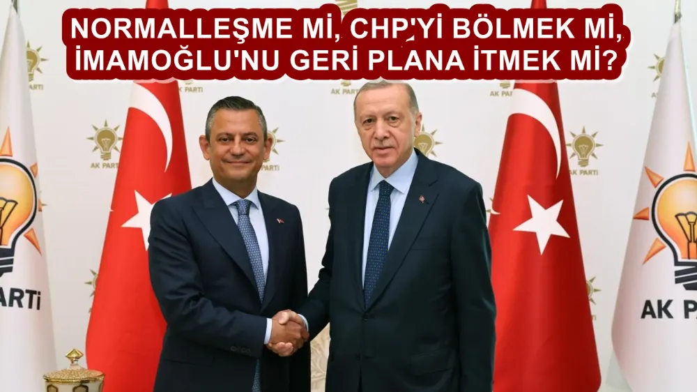 NORMALLEŞME Mİ, CHP