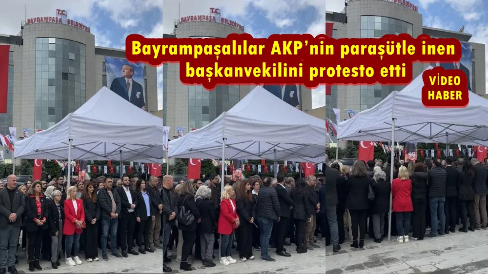 Bayrampaşalılar AKP’nin paraşütle inen başkanvekilini protesto etti