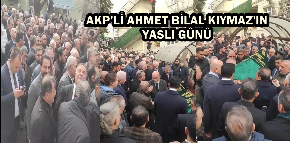 AKP’Lİ AHMET BİLAL KIYMAZ