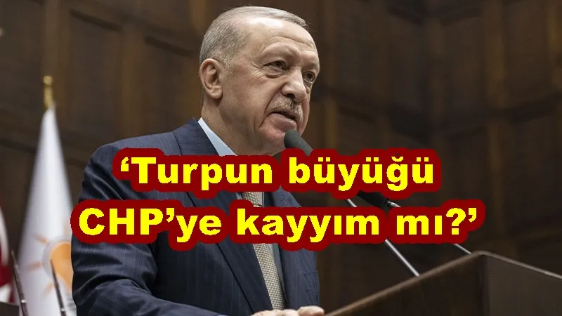 ‘Turpun büyüğü CHP’ye kayyım mı?’
