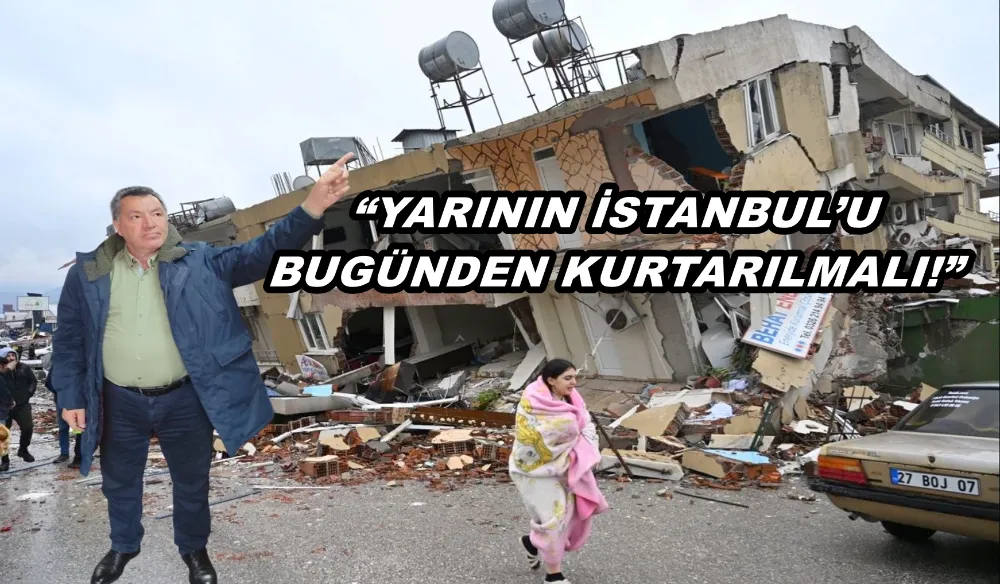 KILIÇ’TAN UYARI: “YARININ İSTANBUL’U BUGÜNDEN KURTARILMALI!”