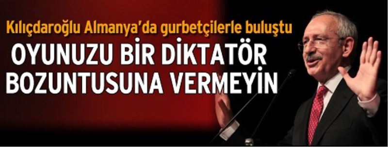  ‘Diktatör bozuntusuna oy vermeyin