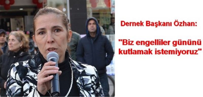 Biz bu günü kutlamak istemiyoruz