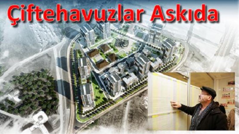 Çiftehavuzlar Dönüşüme Hazır Gibi