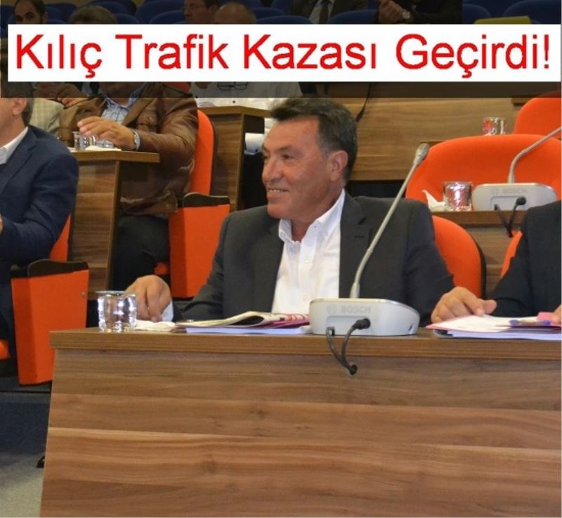 Kılıç Trafik Kazası Geçirdi!