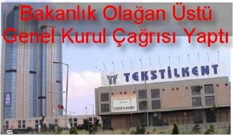 Bakanlıktan Tekstilkent