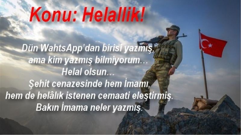 Konu: Helallik!