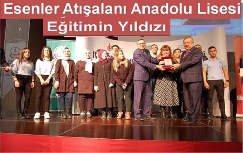 Esenler Atışalanı Anadolu Lisesi Eğitimin Yıldızı