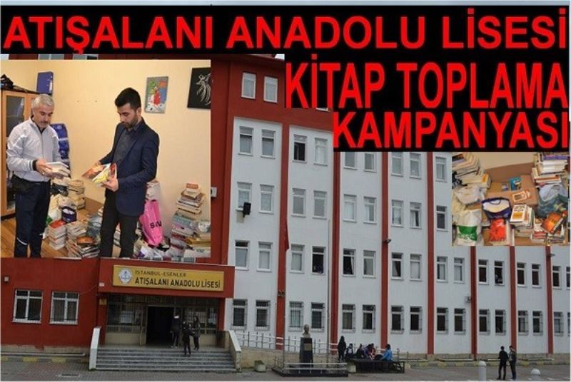 ATIŞALANI ANADOLU LİSESİ KİTAP TOPLAMA KAMPANYASI