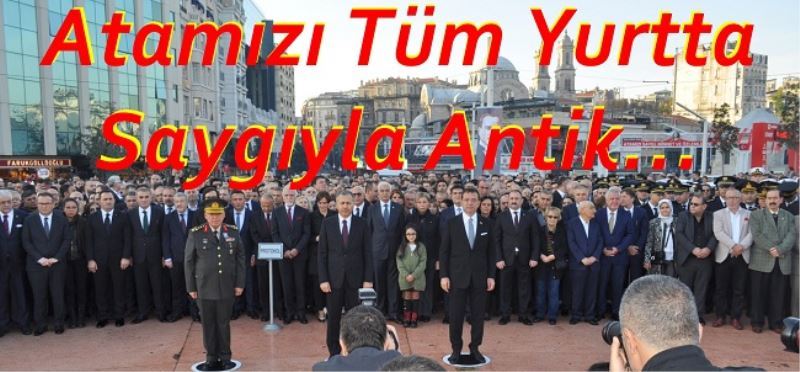 Atamızı Tüm Yurtta Saygıyla Antik