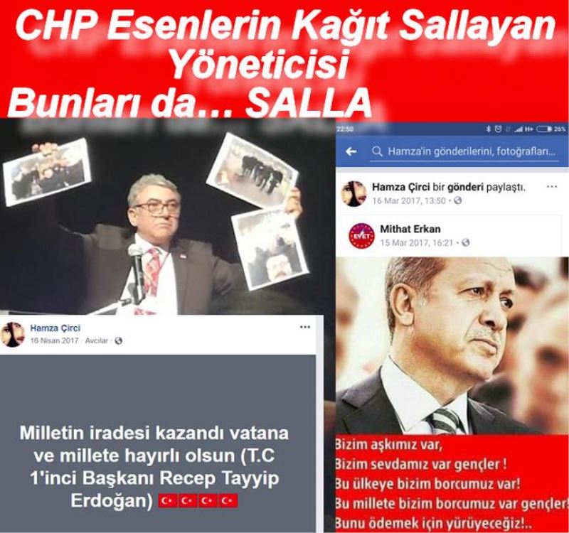 ​CHP Esenlerin Kağıt Sallayan Yöneticisi- Bunları da SALLA