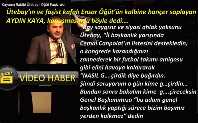 Esenler İlçe Kongresinde Kayanın Rakibi Bülent Öğüt –Kazanan Faşizm