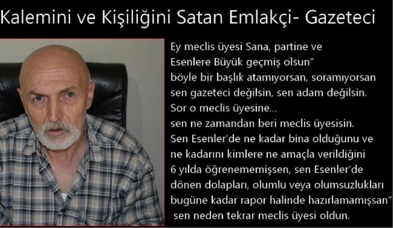 Kalemini ve Kişiliğini Satan Emlakçi- Gazeteci 