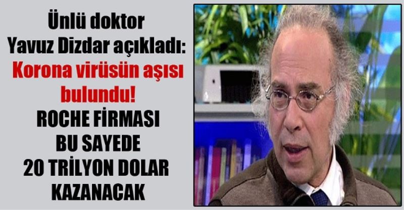Yavuz Dizdar açıkladı: Korona virüsün aşısı bulundu! 