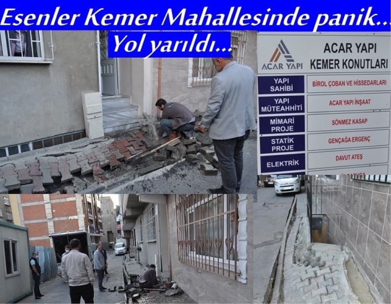 Esenler Kemer Mahallesinde panik... Yol yarıldı