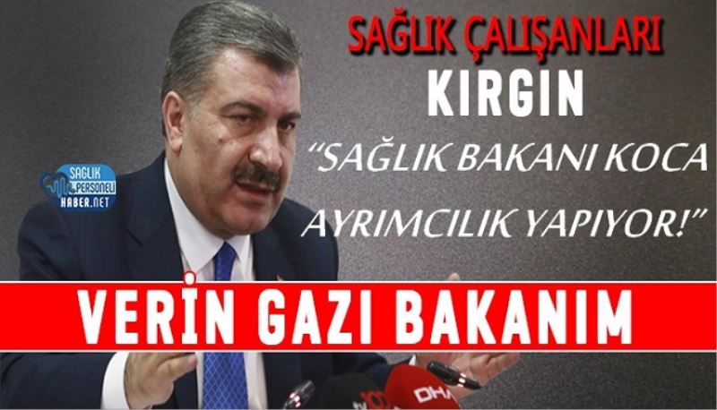 Sağlıkçılar: Verin Gazı Sayın Bakanım! 