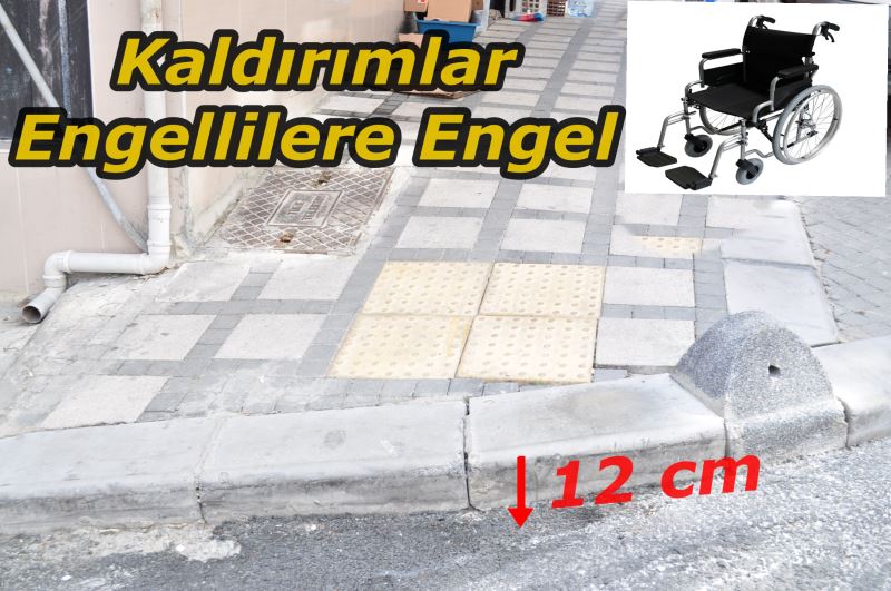 Kaldırımlar Engellilere Engel