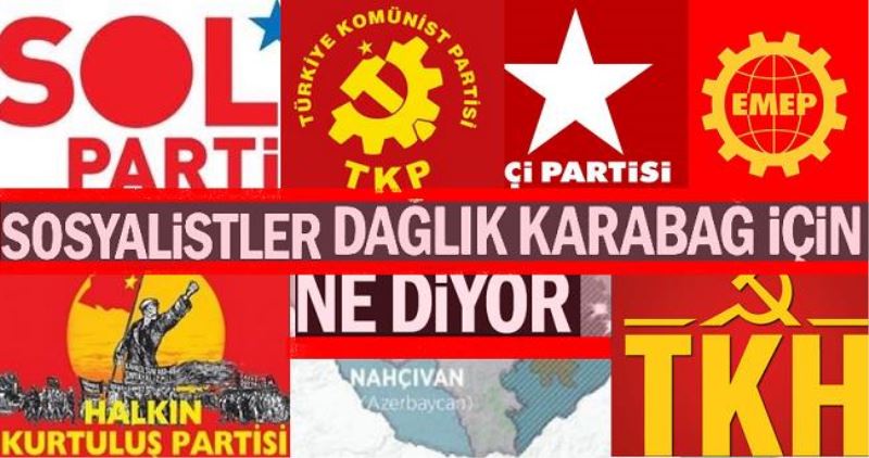 Sosyalistler Dağlık Karabağ için ne diyor