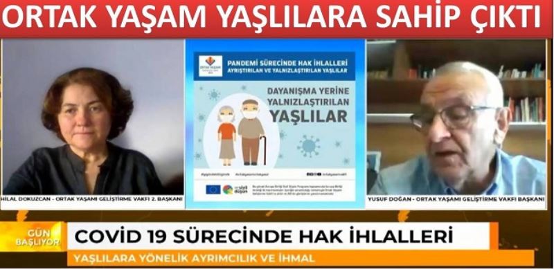 ORTAK YAŞAM YAŞLILARA SAHİP ÇIKTI
