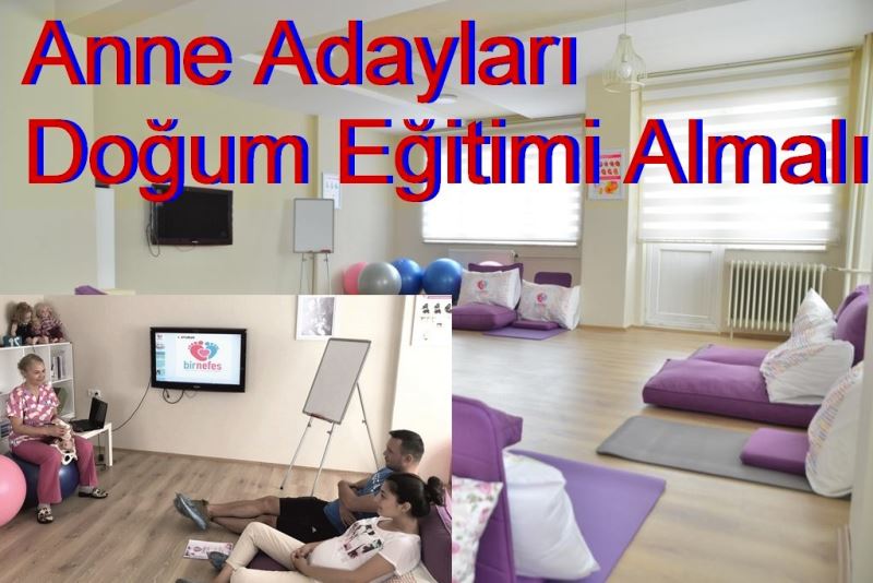 Anne Adayları Doğum Eğitimi Almalı