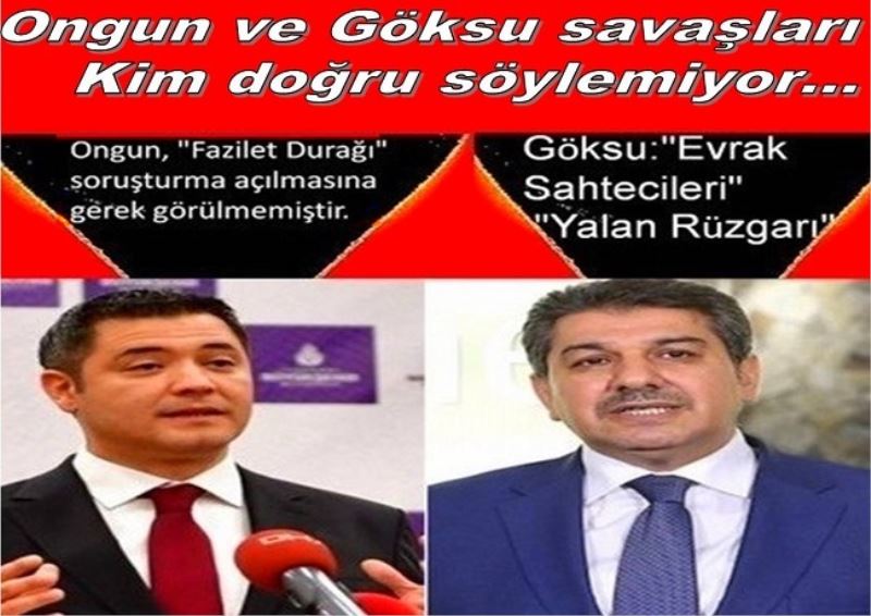 Ongun ve Göksu savaşları /Kim doğru söylemiyor