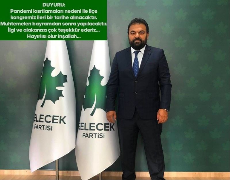 Esenler Gelecek Partisi Kongresi Ertelendi