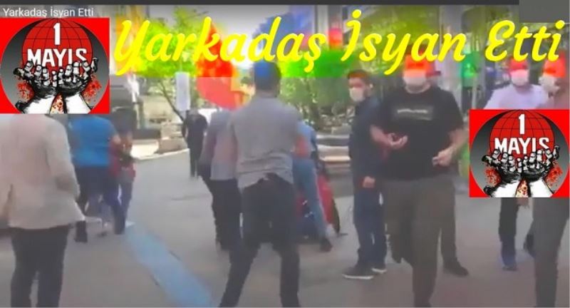 Yarkadaş İsyan Etti