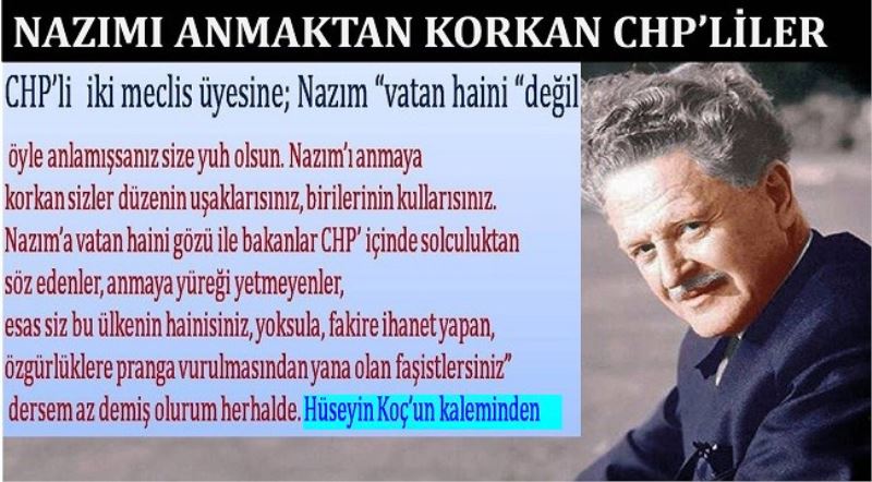 NAZIMI ANMAKTAN KORKAN CHP