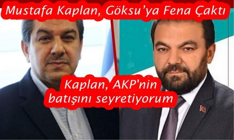 Mustafa Kaplan, Göksu