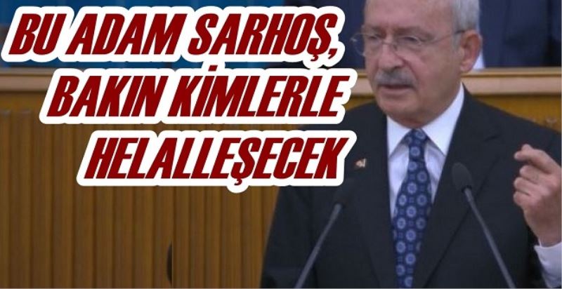 BU ADAM SARHOŞ GİBİ, BAKIN KİMLERLE HELALLEŞECEK