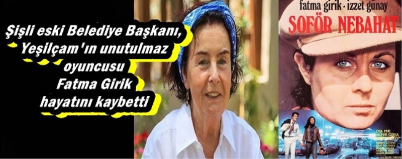 Şişli eski Belediye Başkanı,  Yeşilçam