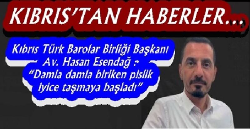 Esendağlı: Organize suç örgütleri Kıbrıs