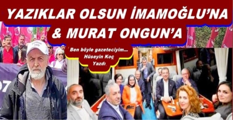 YAZIKLAR OLSUN İMAMOĞLU