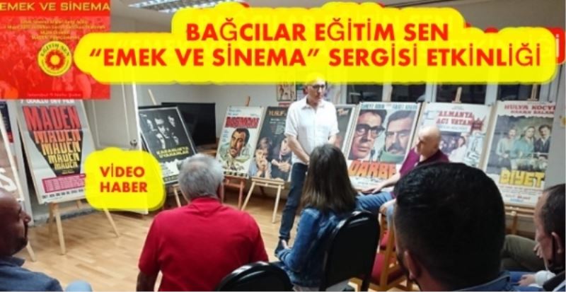BAĞCILAR EĞİTİM SEN EMEK VE SİNEMA