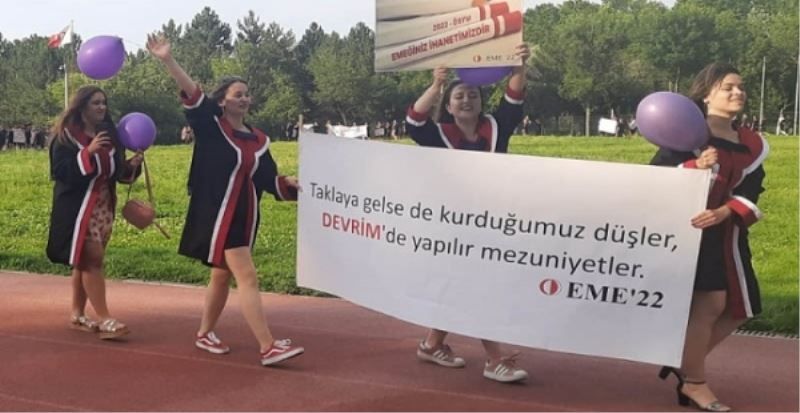 ODTÜ BU DEVRİM YAPAR, KRALINI TAKMAZ!